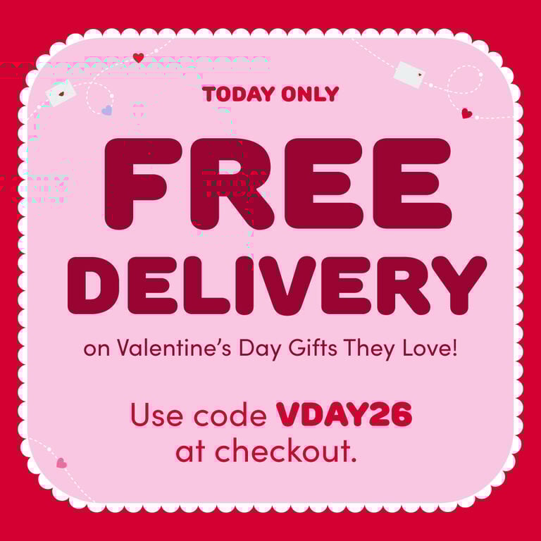 FREE Delivery Today Only! Use Code VDAY26